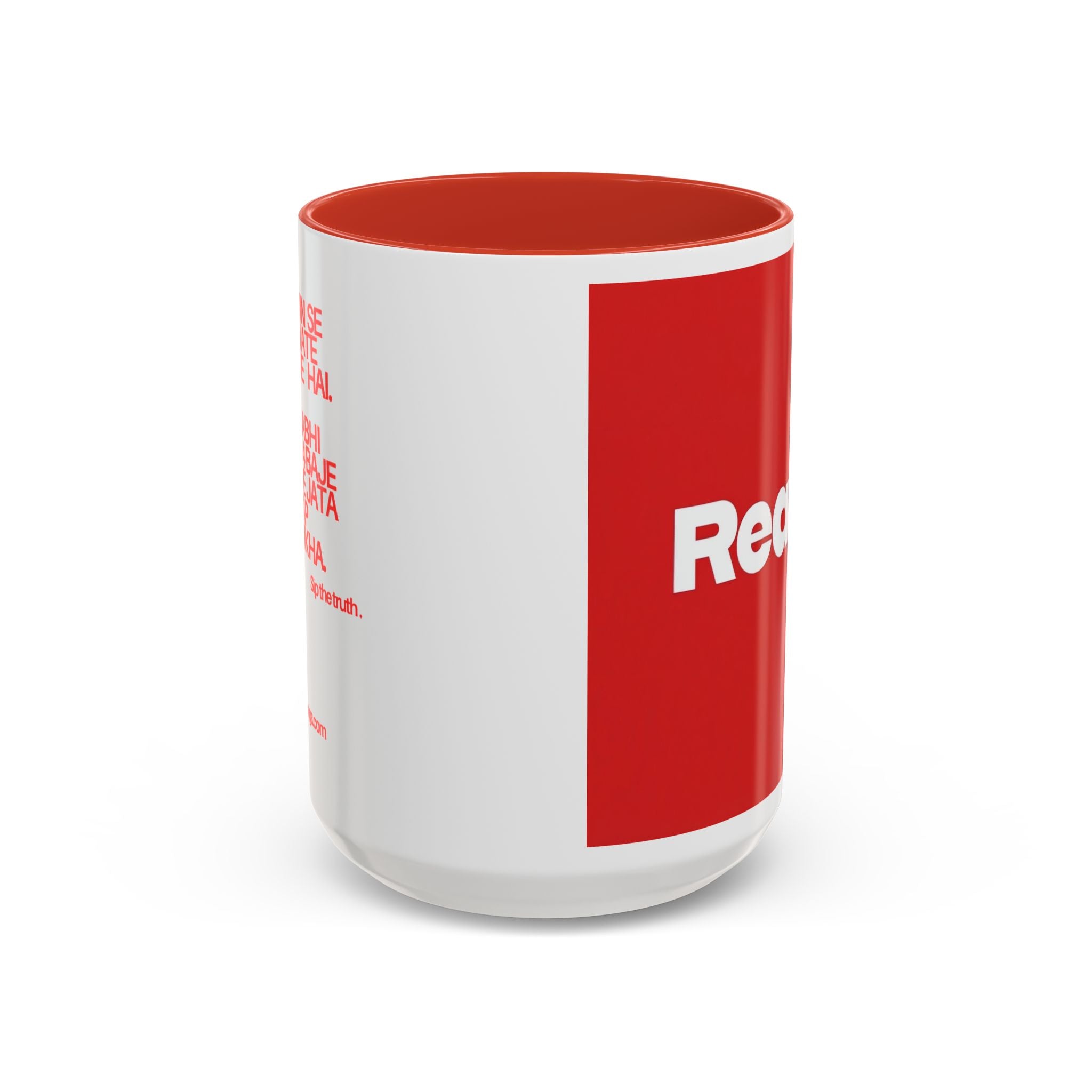 RED REALITY MUG – NEW YEAR SERIES 01 | SIP THE TRUTH (11 OZ / 15 OZ)