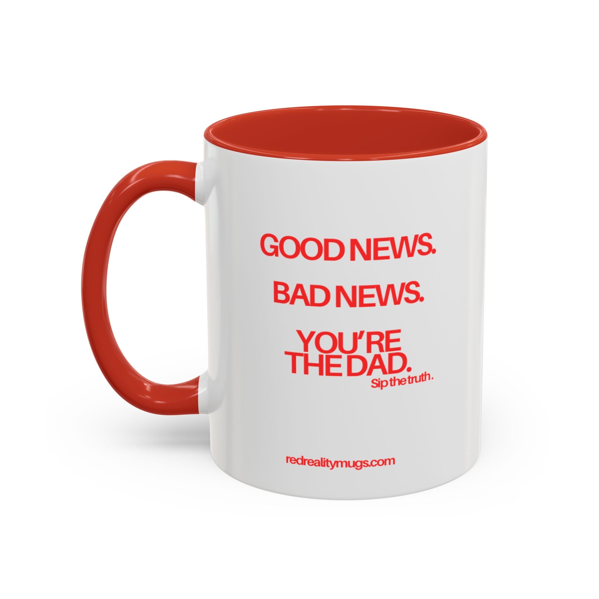 RED REALITY MUG – NEW YEAR SERIES 01 | SIP THE TRUTH (11 OZ / 15 OZ)