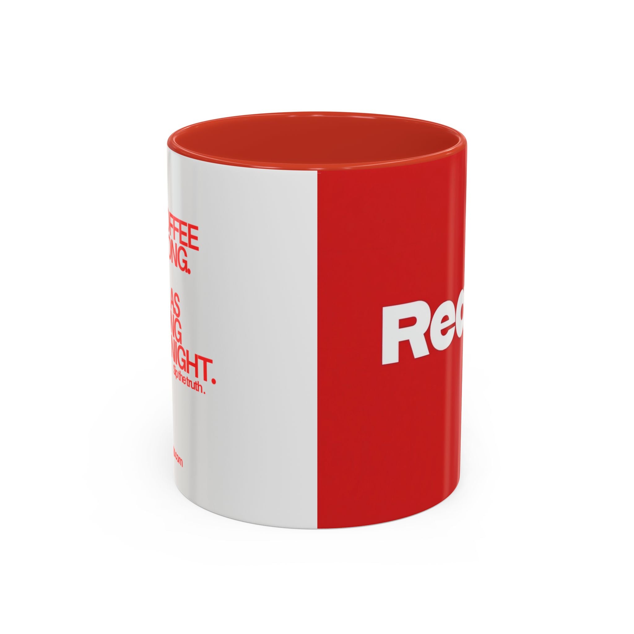 Red Reality Mug – New Year Series 01 | Sip the Truth (11 oz / 15 oz)