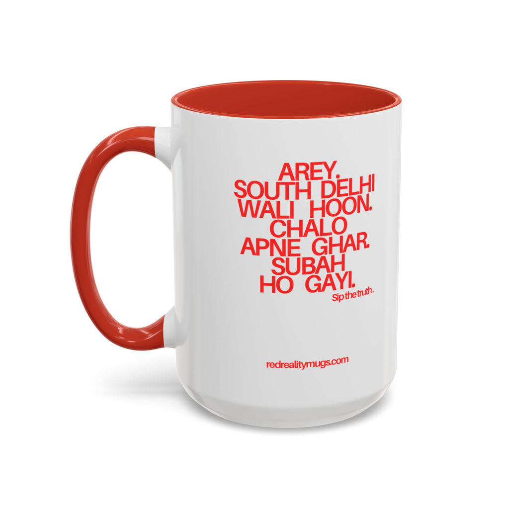 RED REALITY MUG – NEW YEAR SERIES 01 | SIP THE TRUTH (11 OZ / 15 OZ)